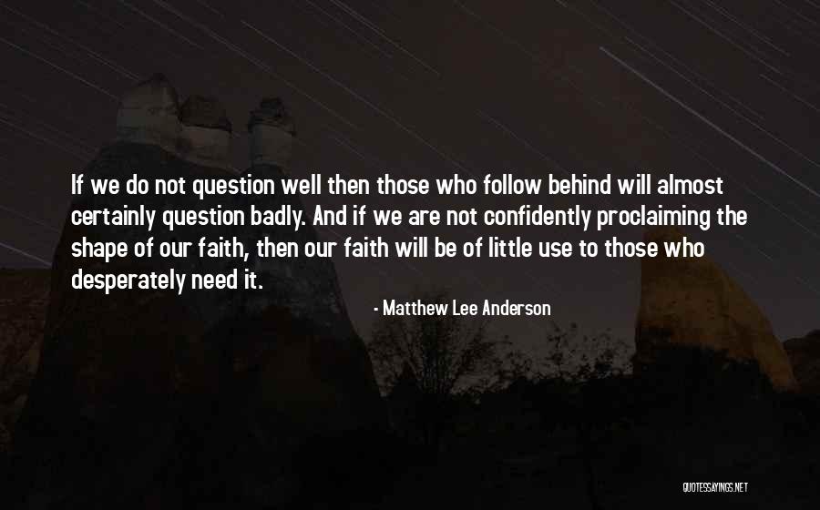 Matthew Lee Anderson Quotes 1560562 Matthew Lee Anderson Quotes 1560562