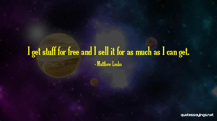 Matthew Lesko Quotes 76609