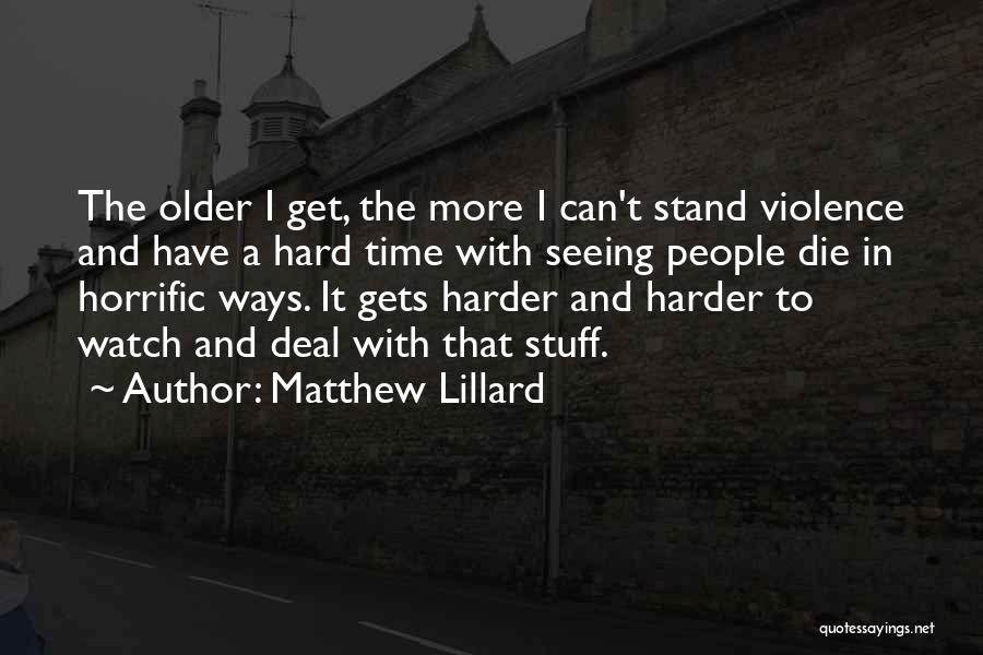 Matthew Lillard Quotes 989134