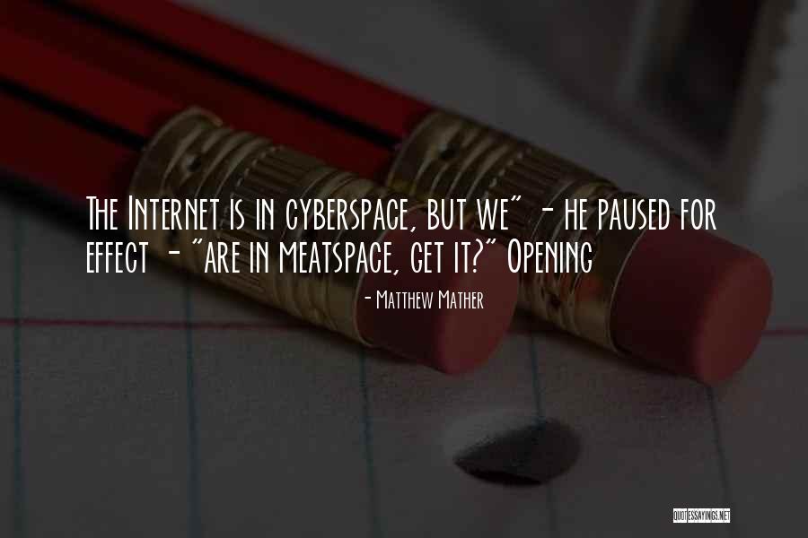 Matthew Mather Quotes 1172324 Matthew Mather Quotes 1172324