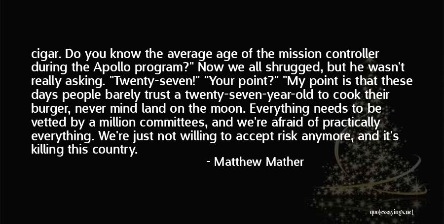 Matthew Mather Quotes 2270772