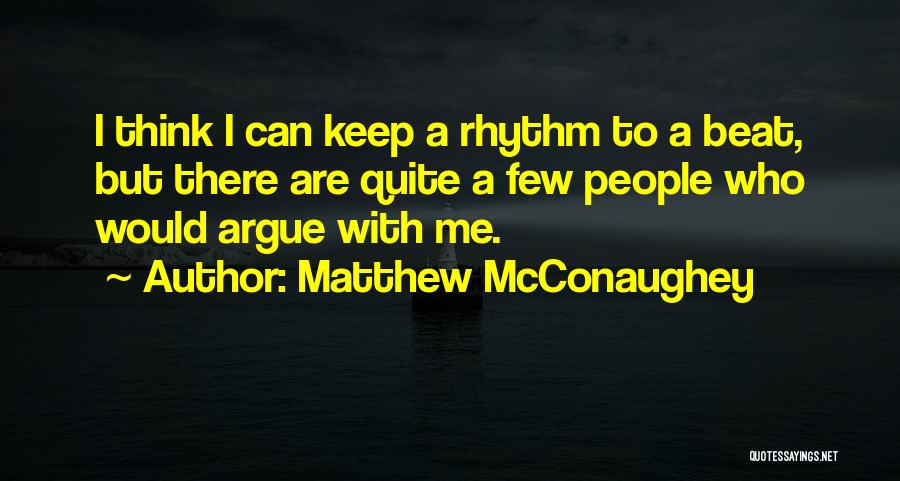 Matthew McConaughey Quotes 1305737