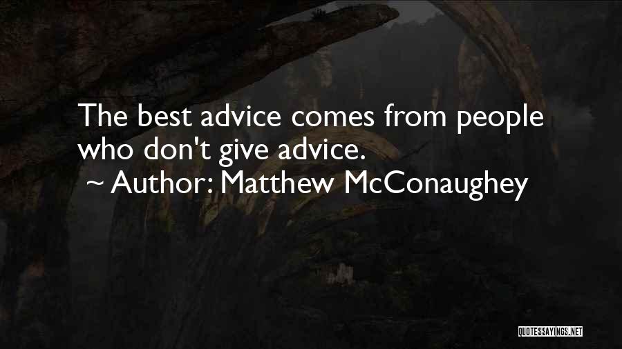 Matthew McConaughey Quotes 1562304