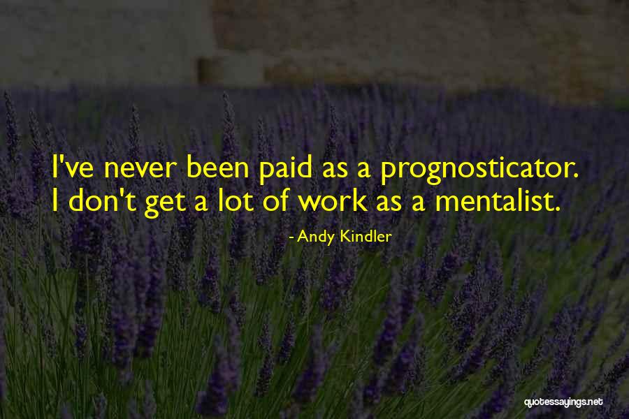 Matthew Meagher Quotes By Andy Kindler Matthew Meagher Quotes By Andy Kindler