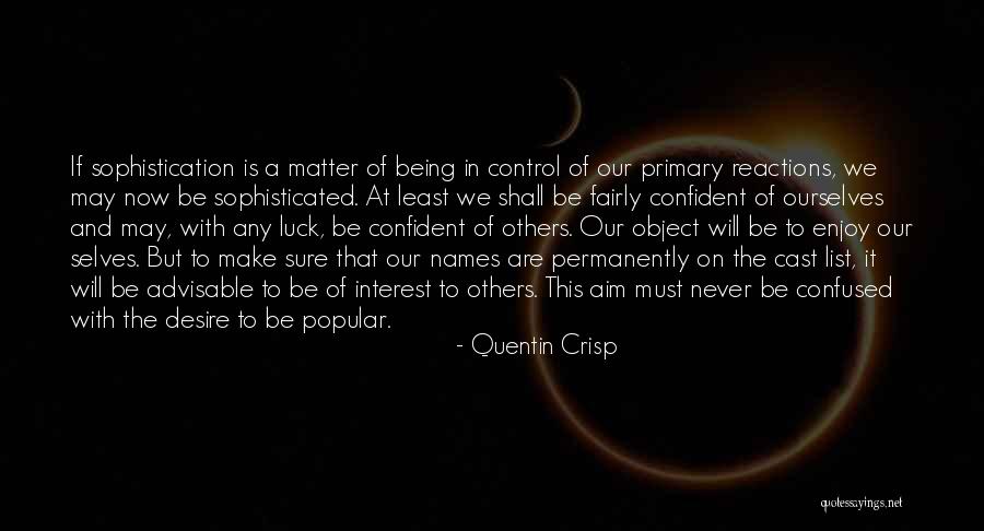 Matthew Meagher Quotes By Quentin Crisp Matthew Meagher Quotes By Quentin Crisp