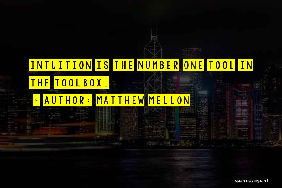 Matthew Mellon Quotes 2257899