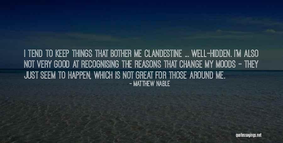 Matthew Nable Quotes 170731 Matthew Nable Quotes 170731