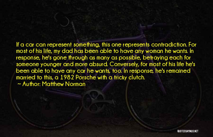 Matthew Norman Quotes 1344812