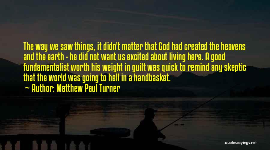 Matthew Paul Turner Quotes 988812