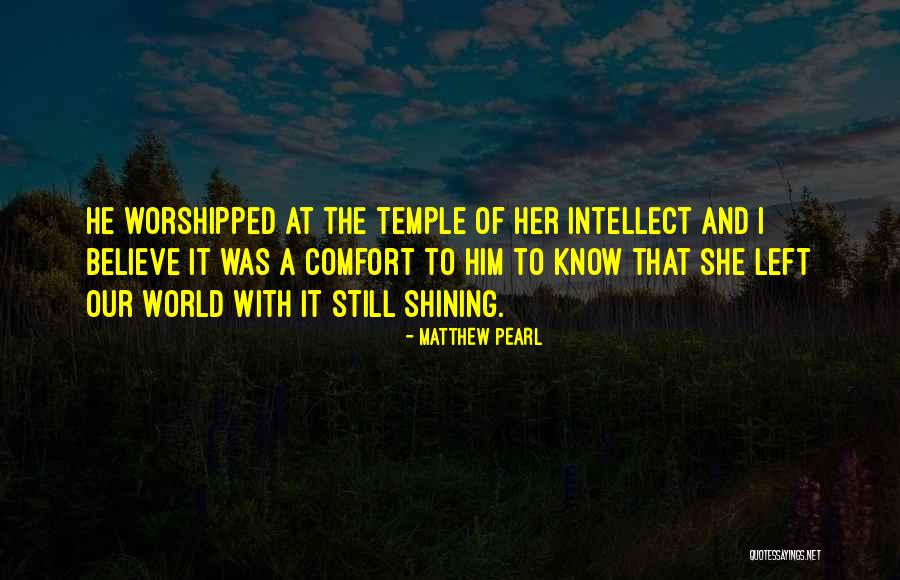 Matthew Pearl Quotes 1450176 Matthew Pearl Quotes 1450176