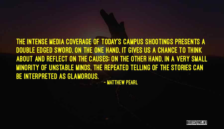 Matthew Pearl Quotes 1520854 Matthew Pearl Quotes 1520854