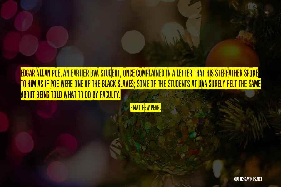 Matthew Pearl Quotes 1868158 Matthew Pearl Quotes 1868158