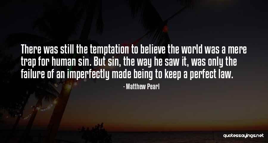Matthew Pearl Quotes 1949589 Matthew Pearl Quotes 1949589