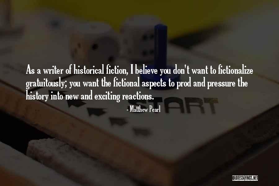 Matthew Pearl Quotes 407417 Matthew Pearl Quotes 407417