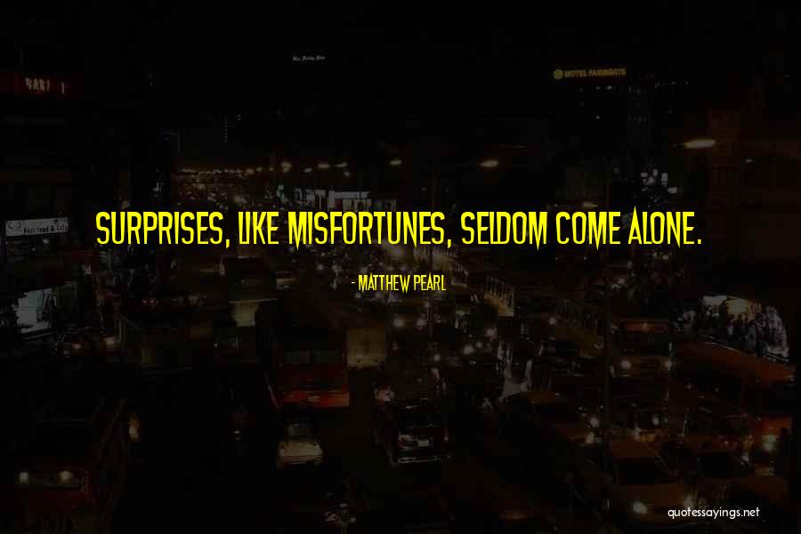 Matthew Pearl Quotes 885018 Matthew Pearl Quotes 885018