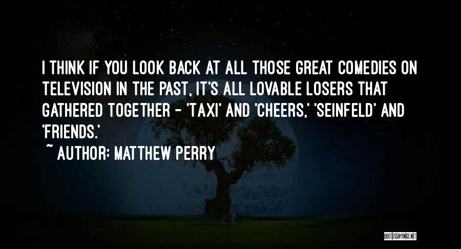 Matthew Perry Quotes 1019919