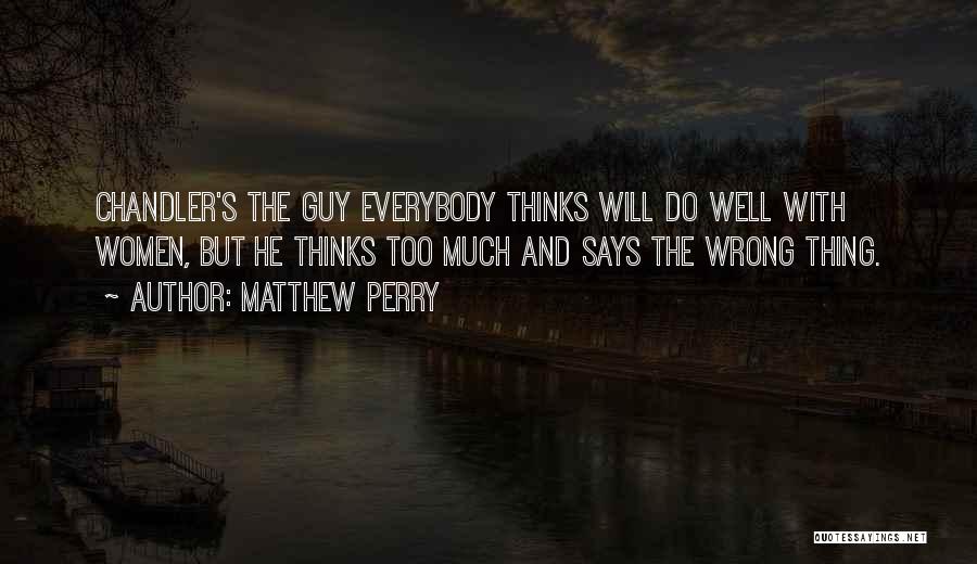 Matthew Perry Quotes 1026553