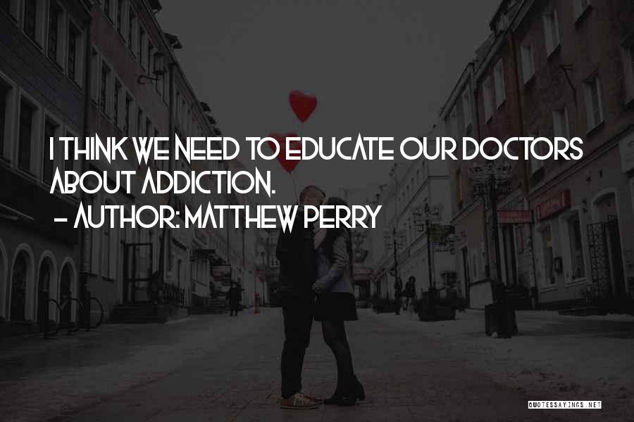 Matthew Perry Quotes 1111093