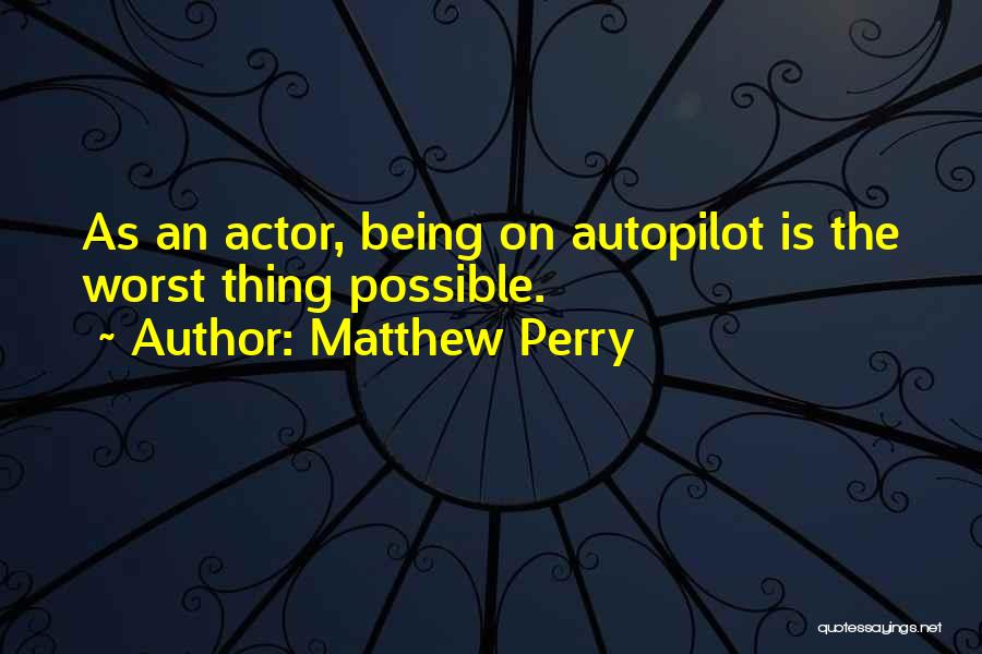 Matthew Perry Quotes 1462910