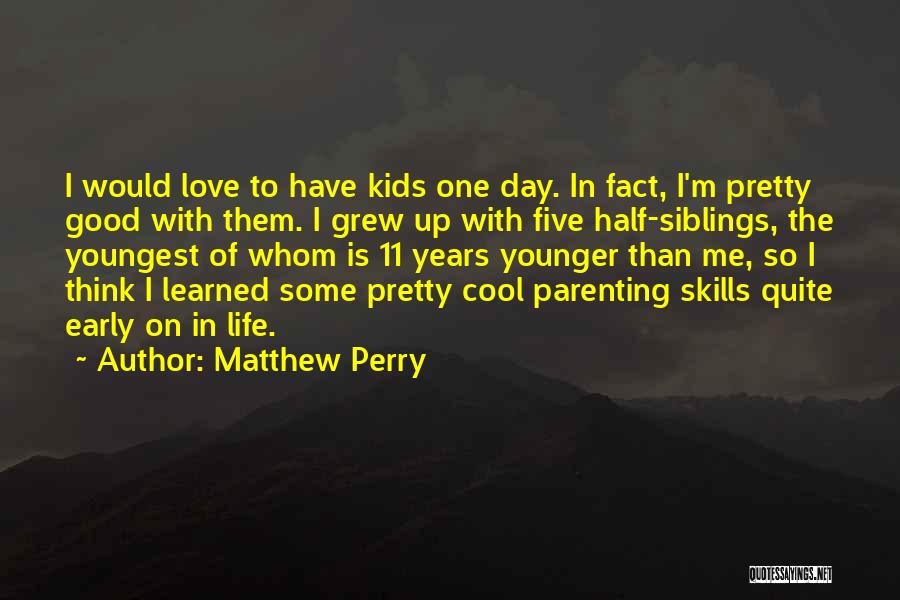 Matthew Perry Quotes 1495240