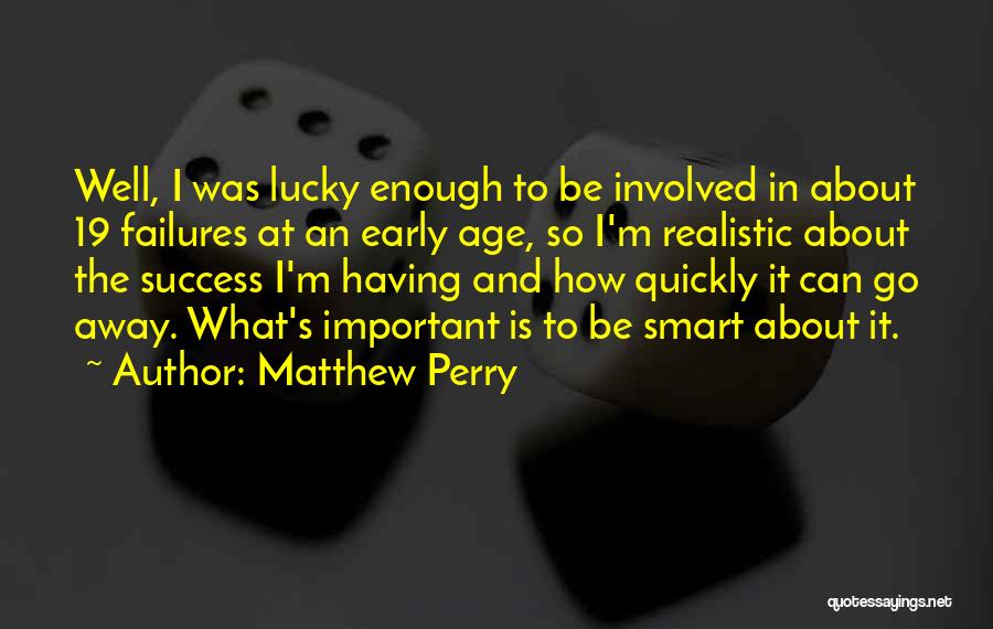 Matthew Perry Quotes 1805926