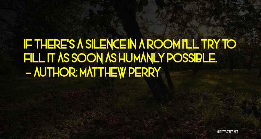 Matthew Perry Quotes 2104972