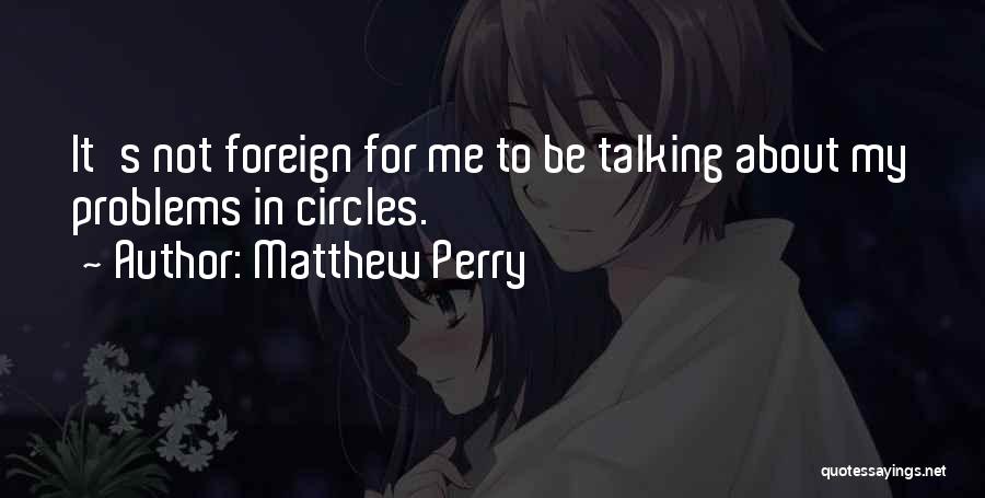 Matthew Perry Quotes 498353