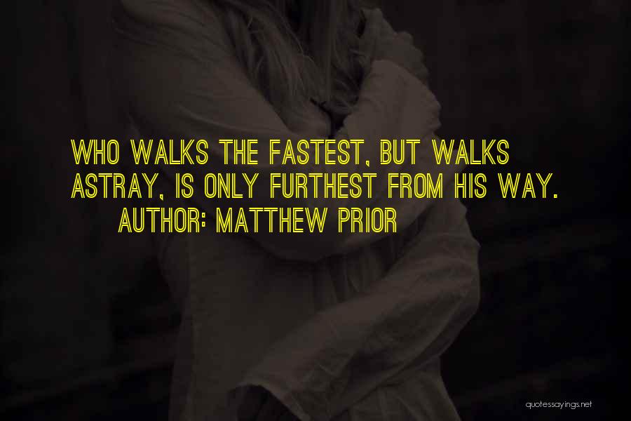 Matthew Prior Quotes 1390712