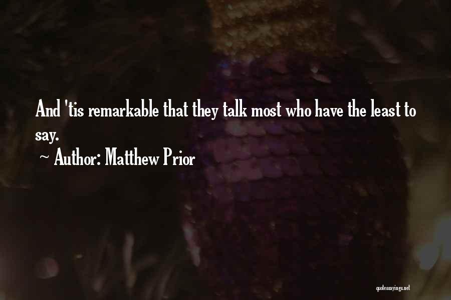 Matthew Prior Quotes 1502249