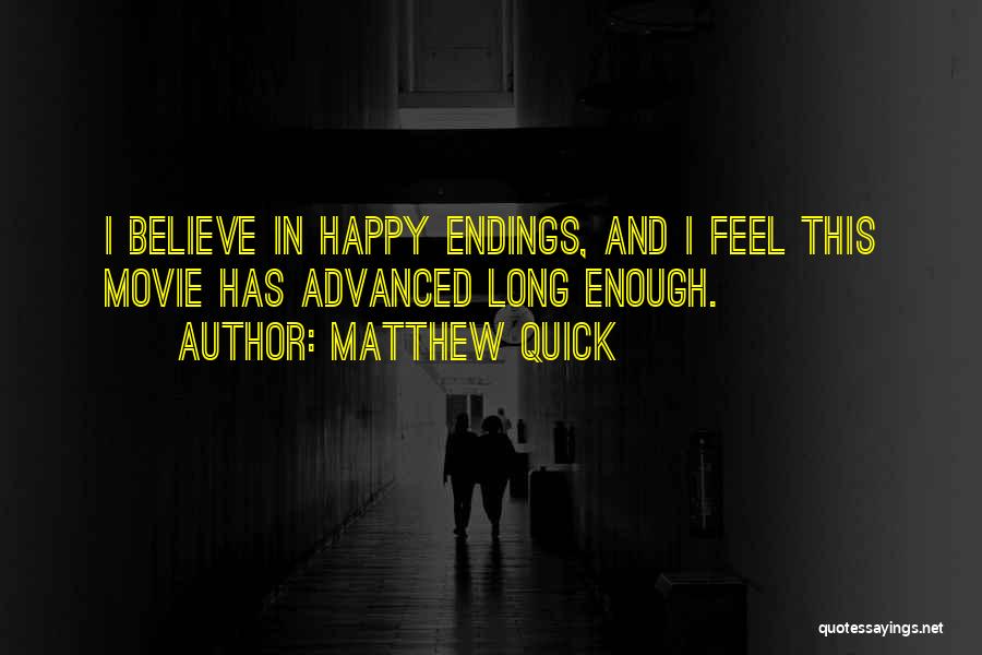 Matthew Quick Book Quotes By Matthew Quick