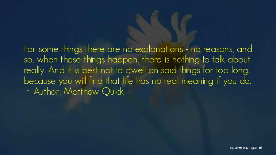 Matthew Quick Quotes 1131515
