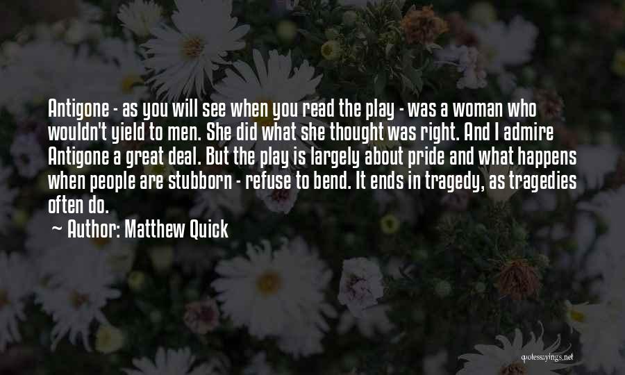 Matthew Quick Quotes 1472056