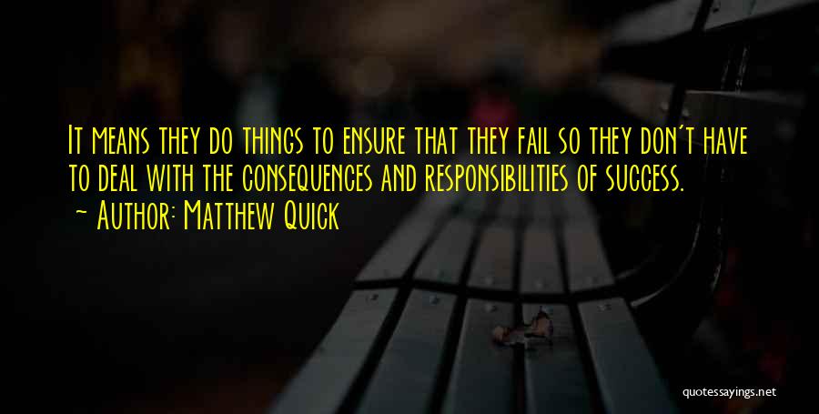 Matthew Quick Quotes 2135045