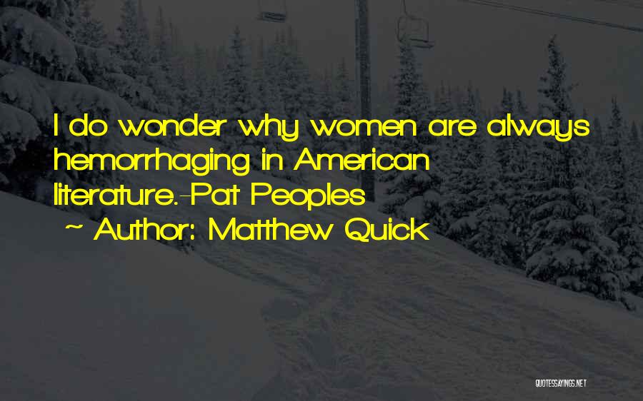 Matthew Quick Quotes 261817