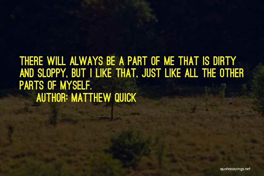 Matthew Quick Quotes 645815