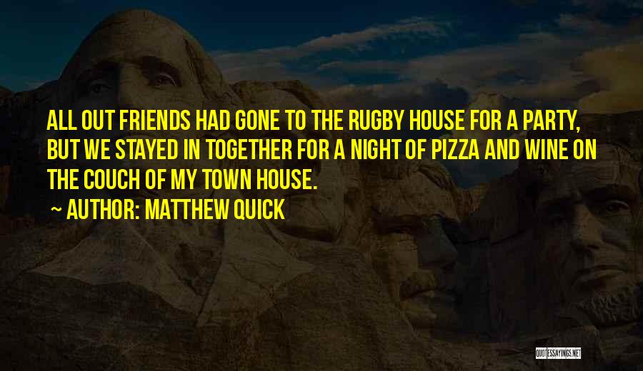 Matthew Quick Quotes 798475