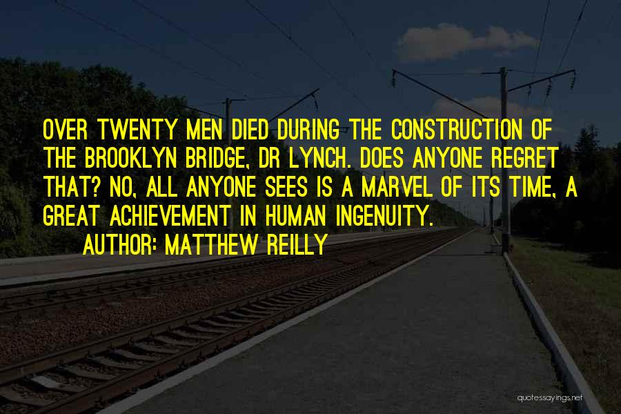 Matthew Reilly Quotes 1067070
