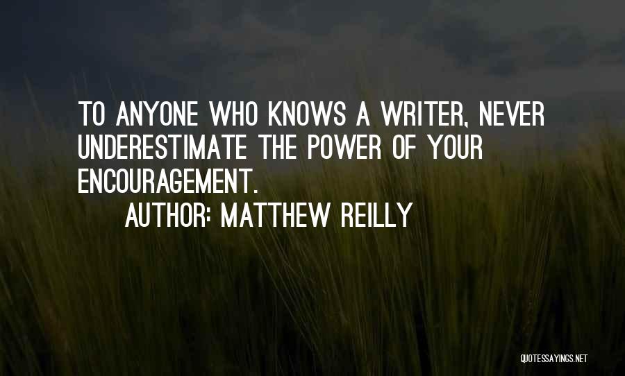 Matthew Reilly Quotes 1894301