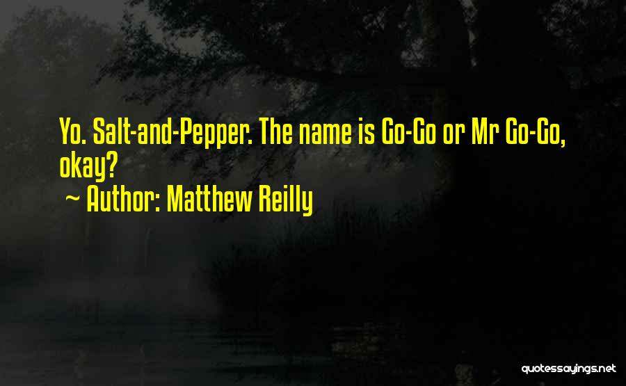 Matthew Reilly Quotes 2041292