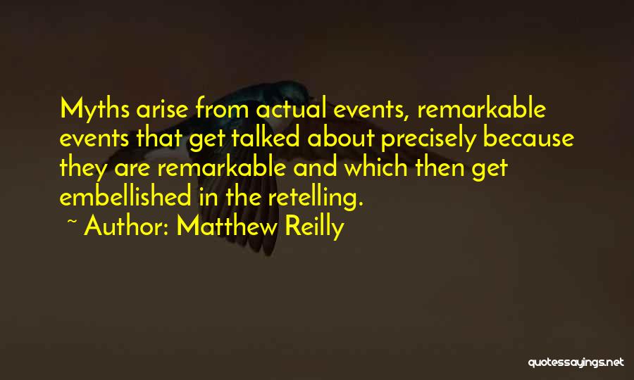 Matthew Reilly Quotes 369058