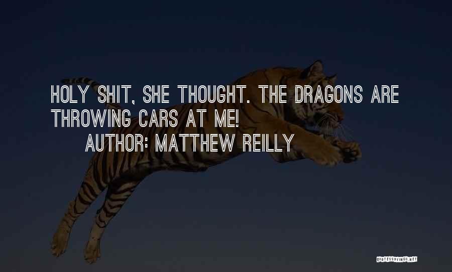 Matthew Reilly Quotes 637399