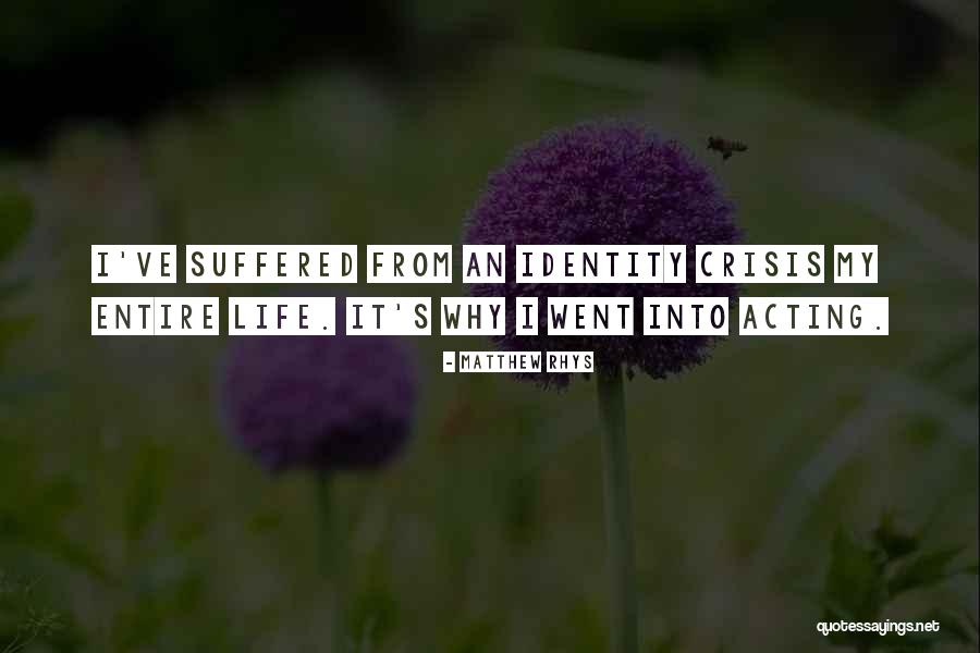 Matthew Rhys Quotes 1640528 Matthew Rhys Quotes 1640528