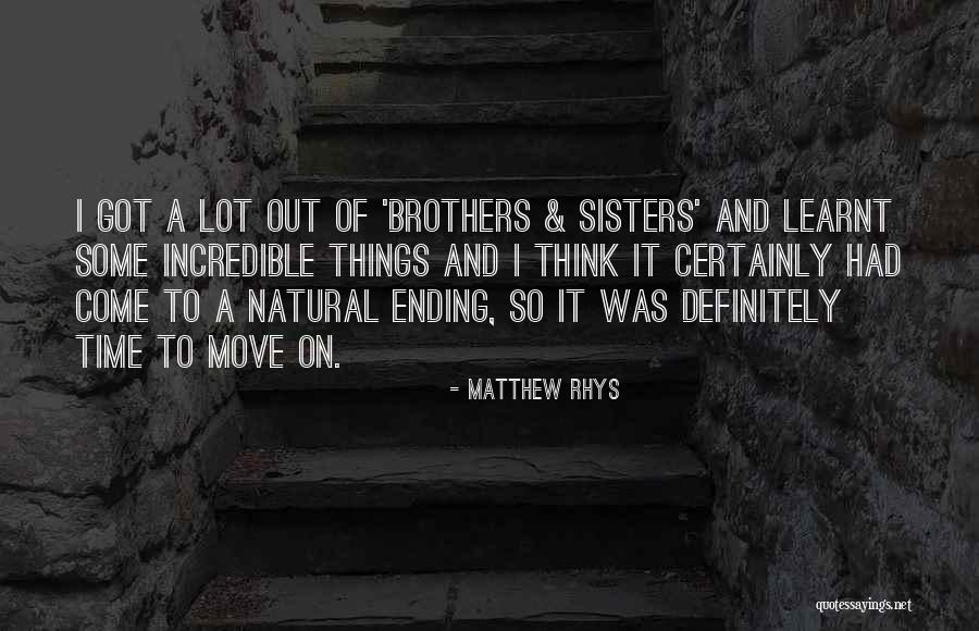 Matthew Rhys Quotes 1659724 Matthew Rhys Quotes 1659724