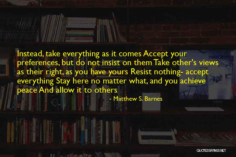 Matthew S. Barnes Quotes 702537