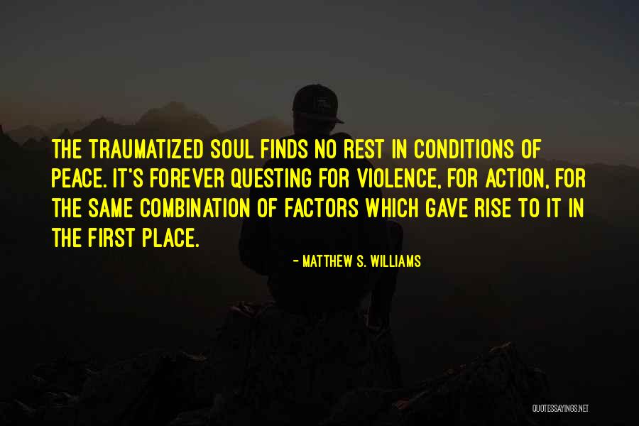 Matthew S. Williams Quotes 1952727