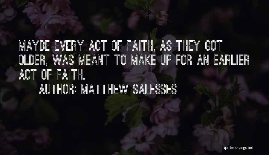Matthew Salesses Quotes 1355175
