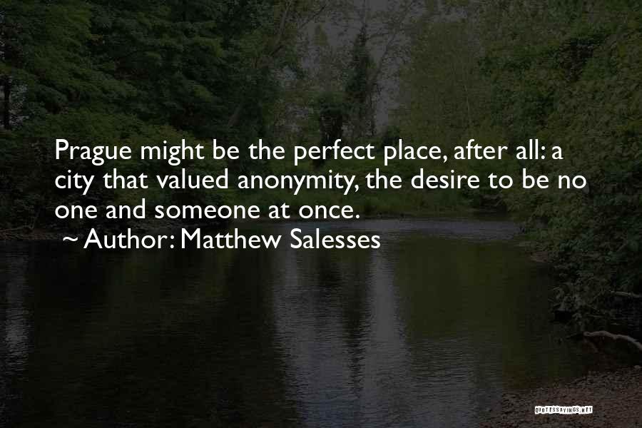 Matthew Salesses Quotes 514211