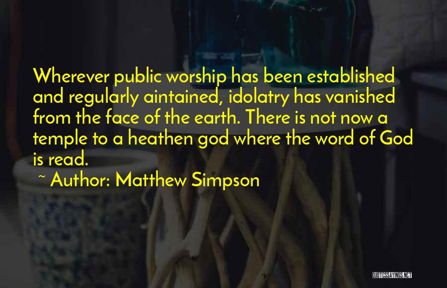 Matthew Simpson Quotes 1547662
