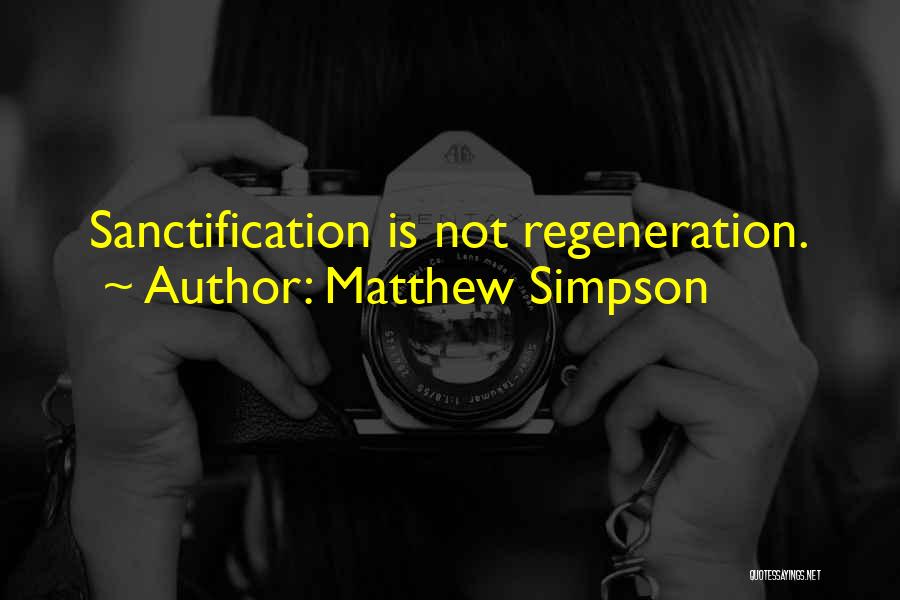 Matthew Simpson Quotes 1932250