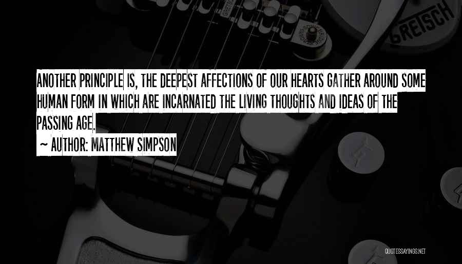 Matthew Simpson Quotes 820029